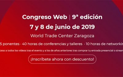 Congreso Web Zaragoza 2019- Resumen Día 1